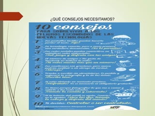 ¿QUÉ CONSEJOS NECESITAMOS?