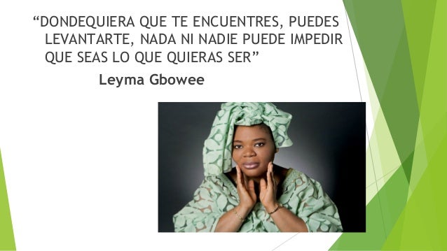 Resultado de imagen de leymah gbowee frases