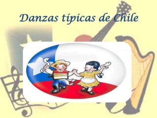 Danzas típicas de Chile
 