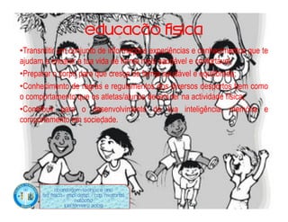 EDUCAÇÃO FÍSICA
•Transmitir um conjunto de informações experiências e conhecimentos que te
ajudam a encarar a tua vida de forma mais saudável e confortável;
•Preparar o corpo para que cresça de forma saudável e equilibrada;
•Conhecimento de regras e regulamentos dos diversos desportos bem como
o comportamento que os atletas/alunos devem ter na actividade física;
•Contribuir para o desenvolvimento da tua inteligência, memória e
comportamento em sociedade.




            Abordagem Teórica 8 Ano
      Ed. Física / Esp. Desp. / Cap. Motoras
                        Natação
                  Luís ferreira 2009
 