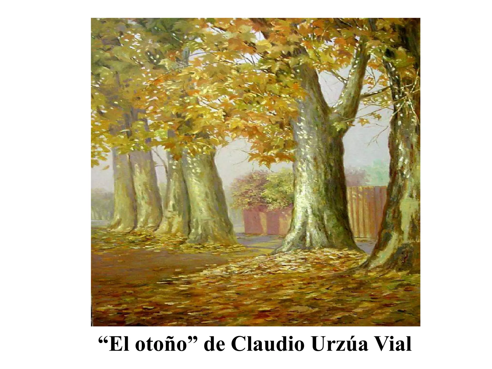“El otoño” de Claudio Urzúa Vial