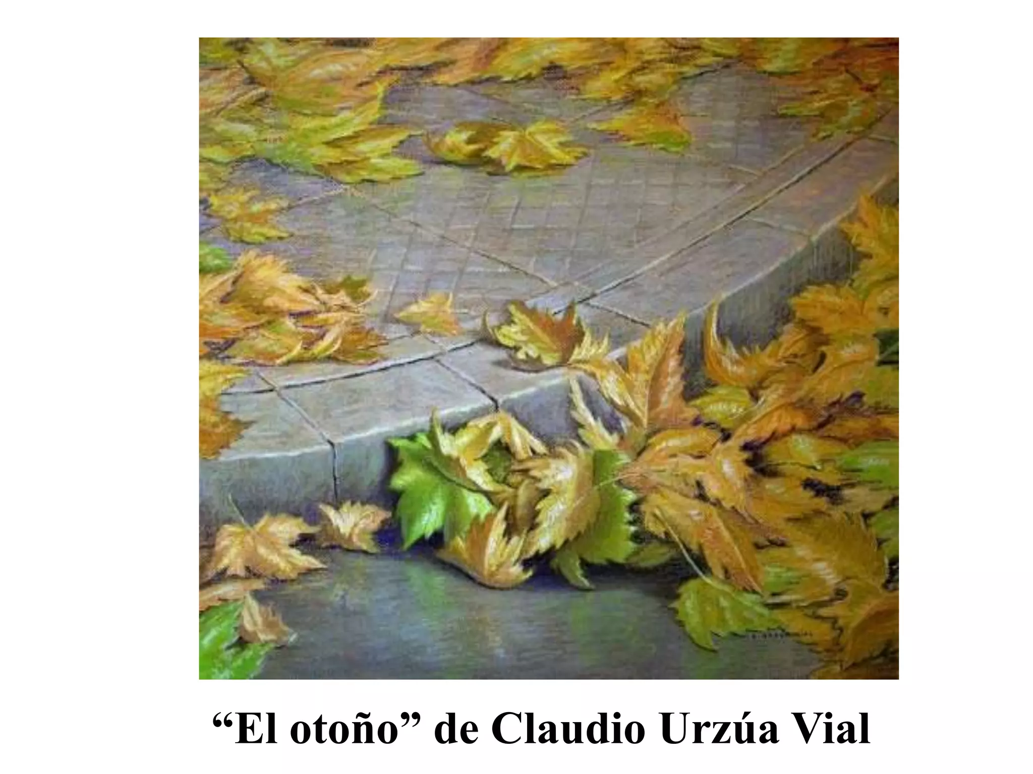 “El otoño” de Claudio Urzúa Vial
