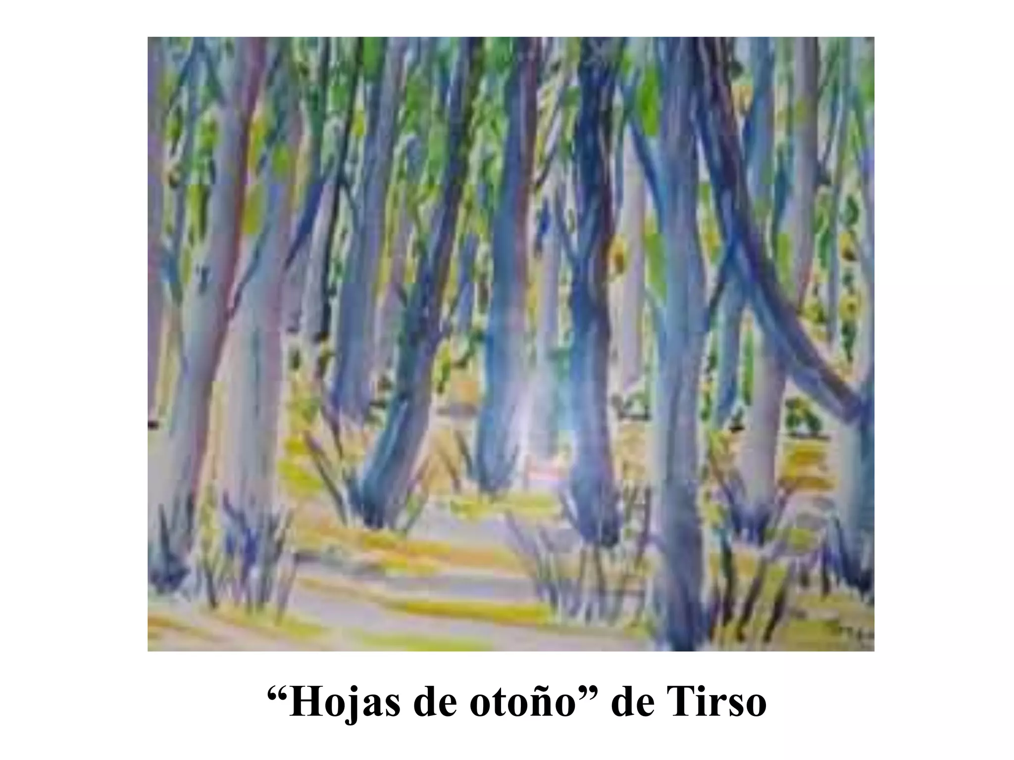 “Hojas de otoño” de Tirso