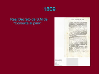 1809 Real Decreto de S.M de ''Consulta al país''  