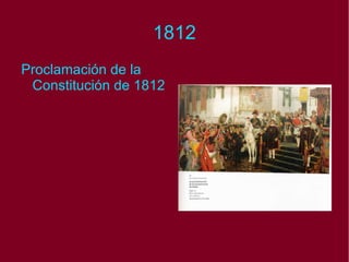 1812 Proclamación de la Constitución de 1812 