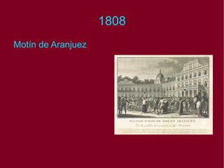 1808 Motín de Aranjuez 