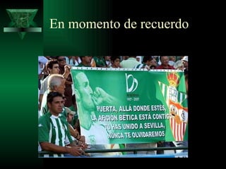 En momento de recuerdo 