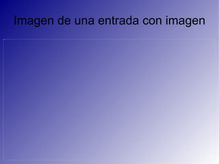 Imagen de una entrada con imagen 