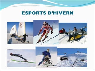 ESPORTS D’HIVERN 