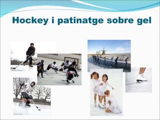 Hockey i patinatge sobre gel 