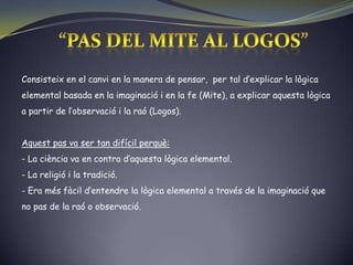 Per Plató l’ésser són les Idees i aquestes Idees són el model de les coses materials sensibles. 