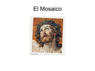 El Mosaico 