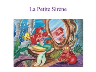 La Petite Sirène