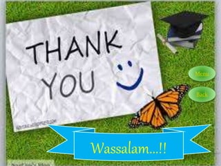 Wassalam...!!
Menu
Back
 