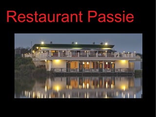 Restaurant Passie

 