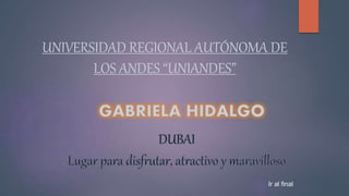 UNIVERSIDAD REGIONAL AUTÓNOMA DE
LOS ANDES “UNIANDES”
Ir al final
 