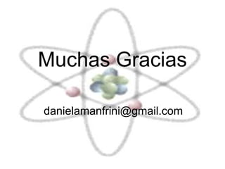 Muchas Gracias [email_address] 