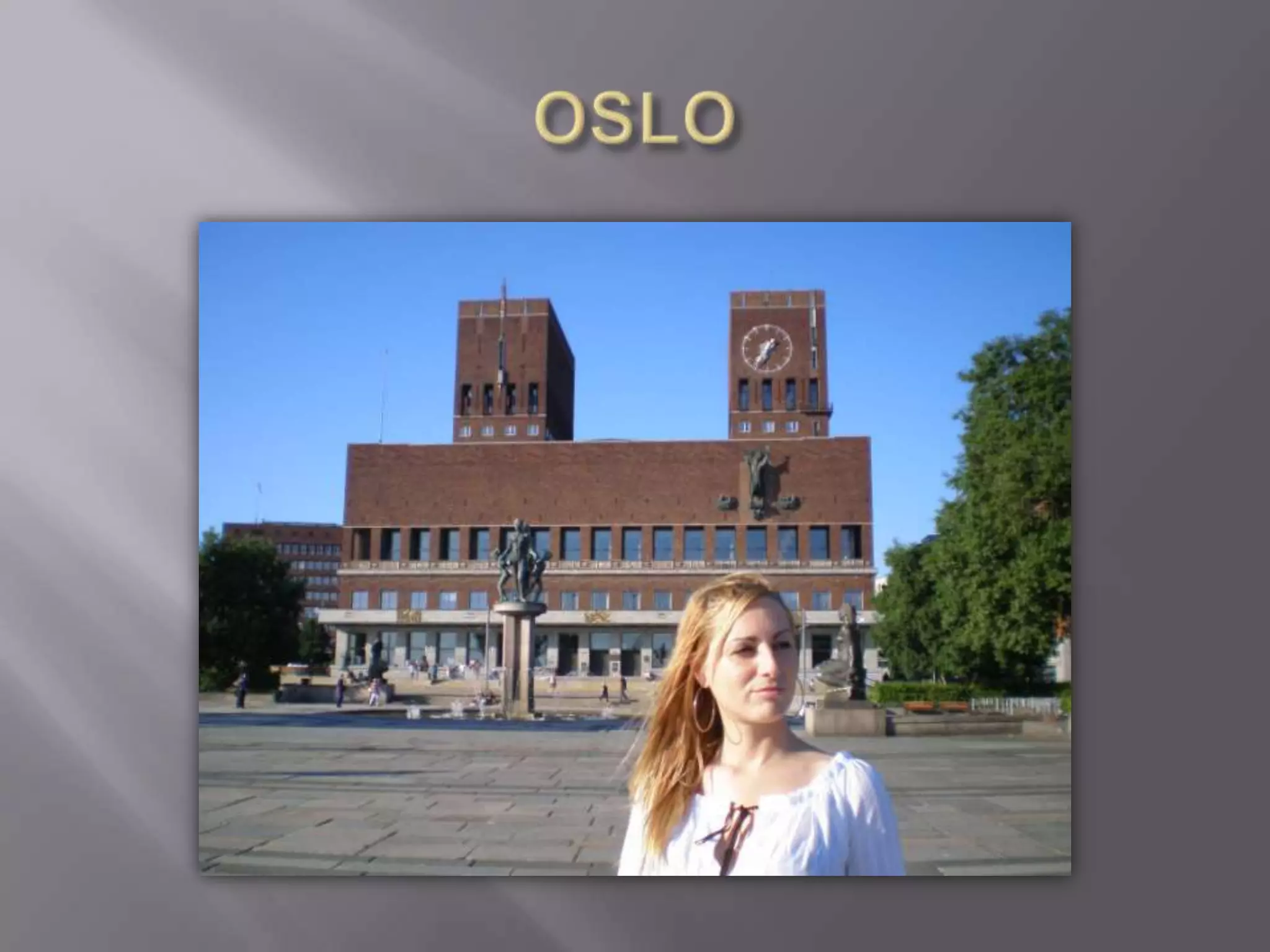 OSLO