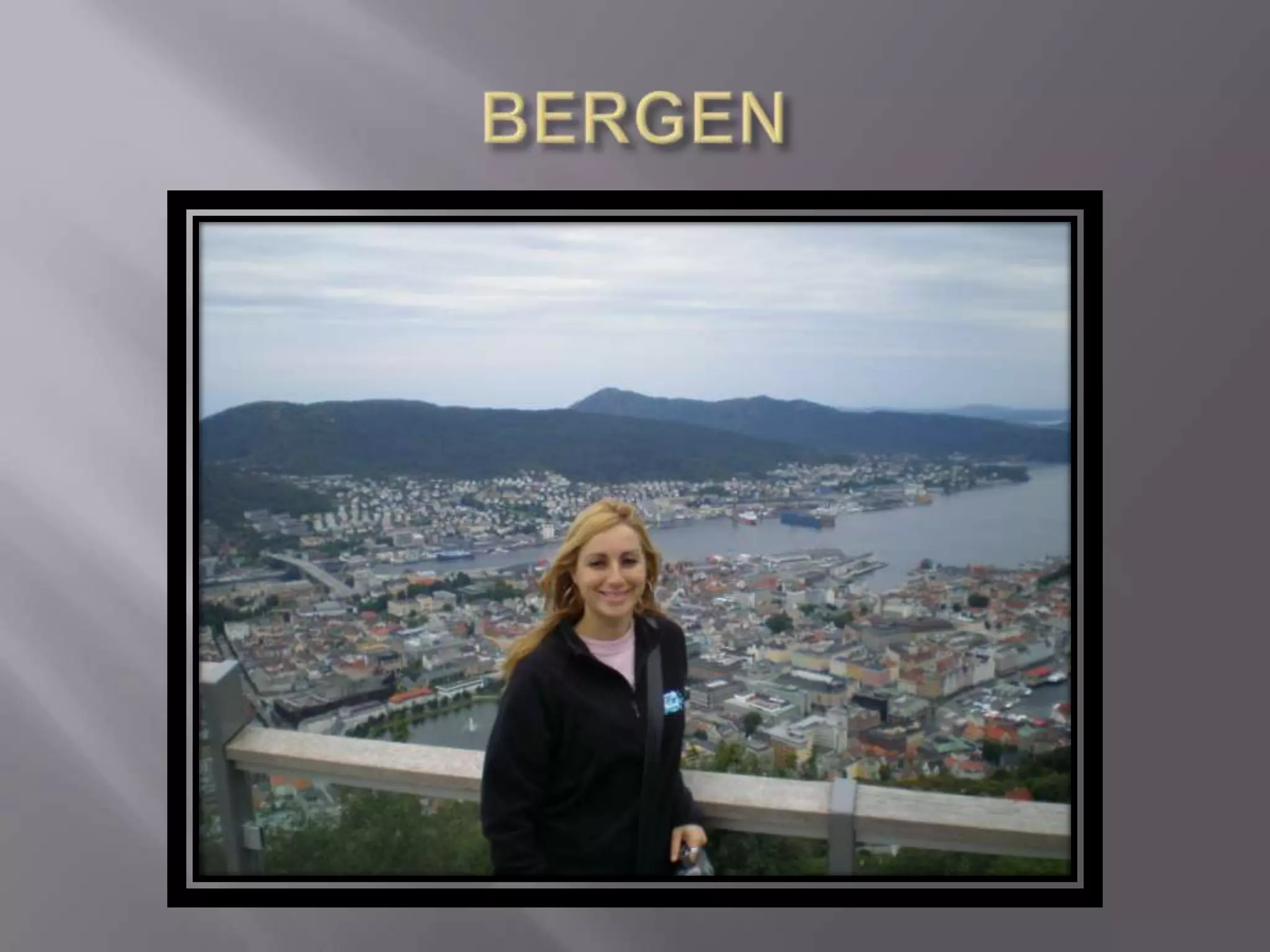 BERGEN