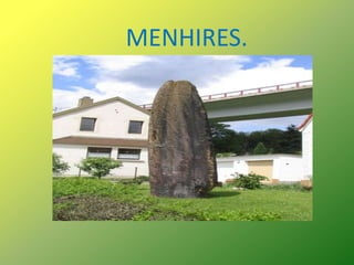 MENHIRES.