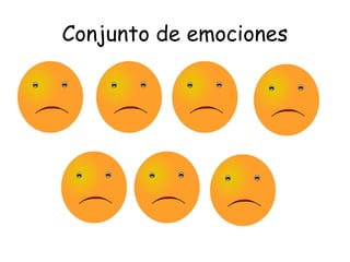 Conjunto de emociones
 