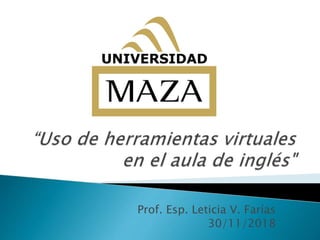 Prof. Esp. Leticia V. Farías
30/11/2018
 