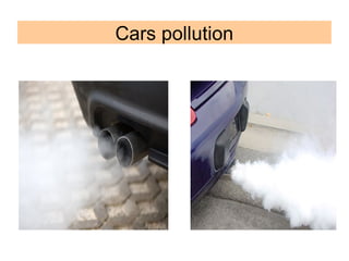 Cars pollution
 
