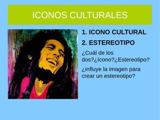 Powerpoint estereotipos e iconos culturales | ODP