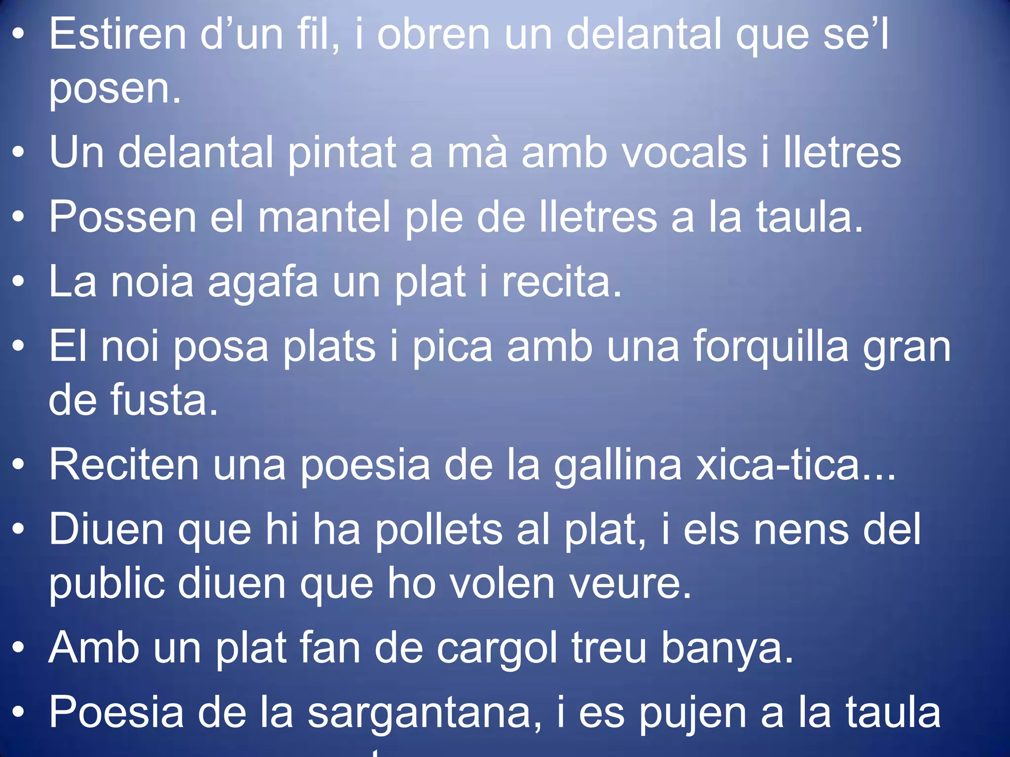 Hi ha dos gitanos Felipe i Eusebio(+ Mariano)