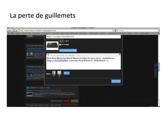 La perte de guillemets 