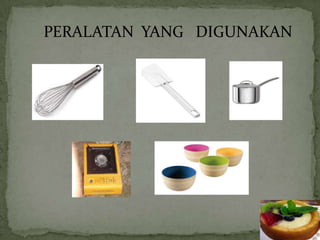 PERALATAN YANG DIGUNAKAN
 