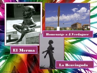 Homenatge a J.Verdaguer




El Merma


                  La Benvinguda
 