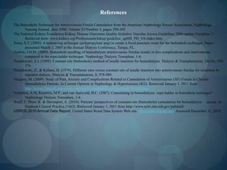 Vascular AccessCharting FormThis form was created by the National Kidney Foundation to track and monitor vascular access functioning and complicationsKey: S/B (sharp/blunt), GA (gauge), QB (Blood Flow Rate), AP (arterial pressure), URR (),Pain scale, Comments/Complications, Nurse Initials