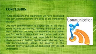 THE COMPARISON BETWEEN ONE WAY AND TWO WAY COMMUNICATION | PPT