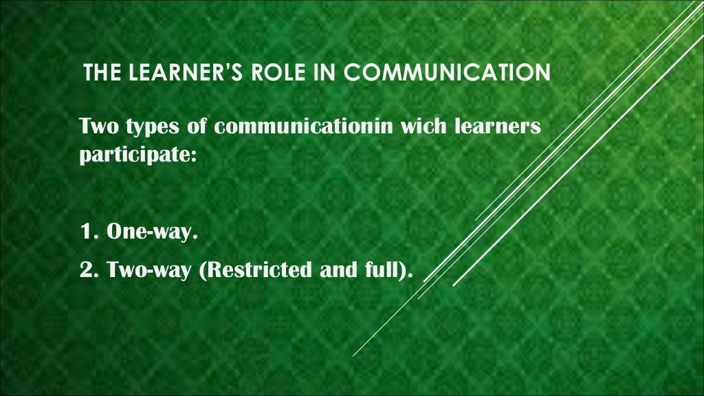 THE COMPARISON BETWEEN ONE WAY AND TWO WAY COMMUNICATION