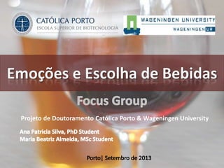 Projeto de Doutoramento Católica Porto & Wageningen University
 