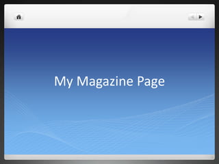 My Magazine Page
 