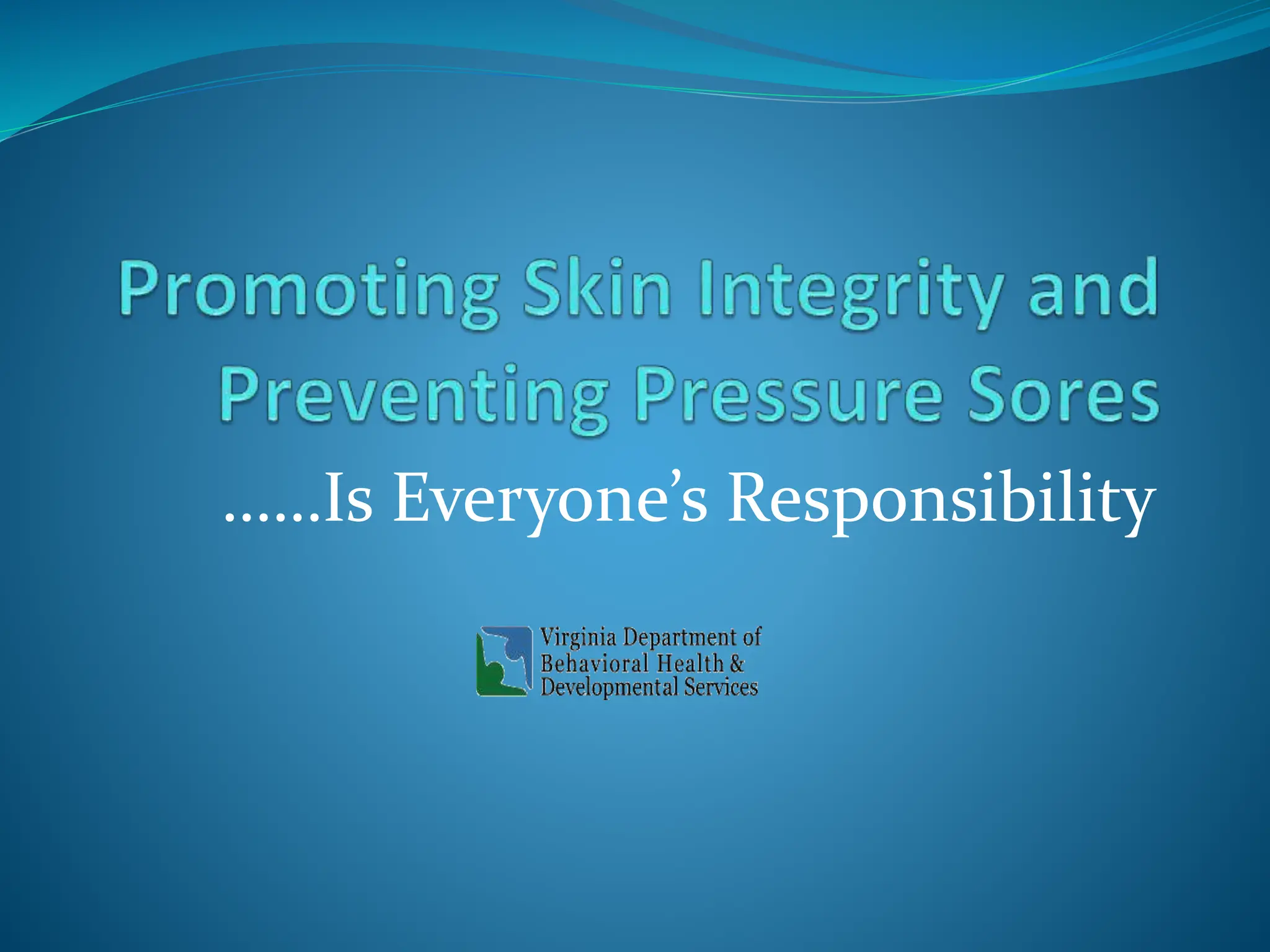 powerpoint forpromoting skin integrity and preventing pressure sores.pptx