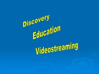 Discovery Education Videostreaming 