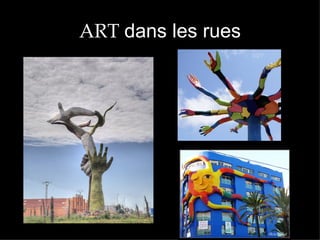 ART dans les rues
 