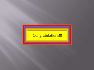 Congratulations!!!
 