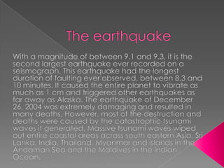 What is the second largest earthquake ever recorded
