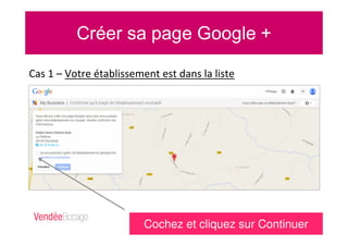 Cas 1 – Votre établissement est dans la liste
Cochez et cliquez sur Continuer
 