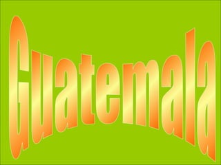 Guatemala