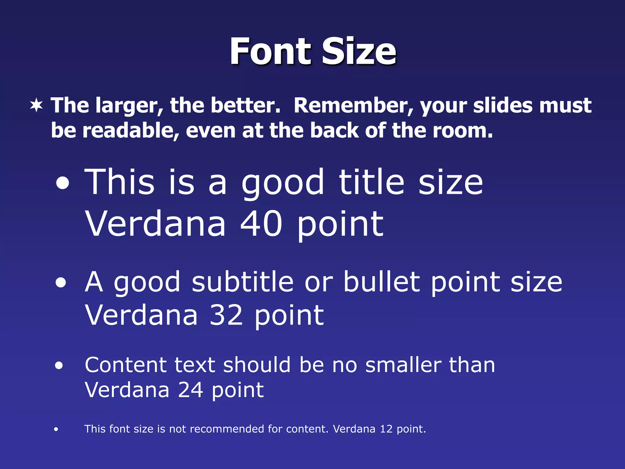 PowerPoint LayoutLayout continuity from frame to frame conveys a sense of completeness