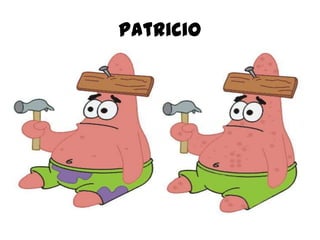 Patricio
 