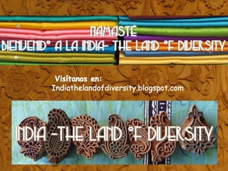 India - The land of Diversity