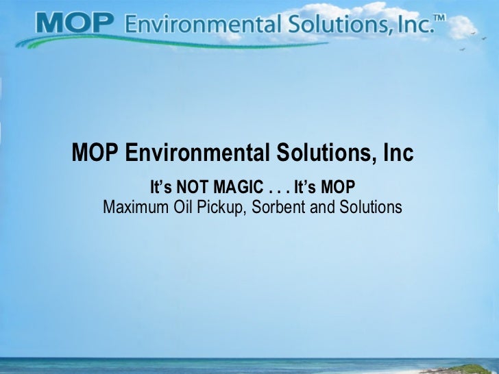 MOP Products and Processes