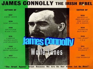 James Connolly Wolfe Tunes 