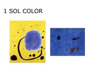 1 SOL COLOR 